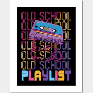 Old School Playlist Posters and Art